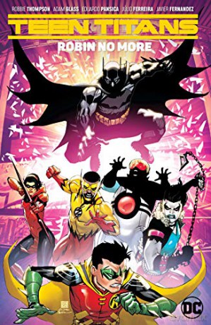 Teen Titans Vol. 4 Robin No More [KSIĄŻKA]
