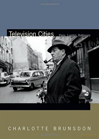 Television Cities: Paris, London, Baltimore (Spin Offs) [KSIĄŻKA]