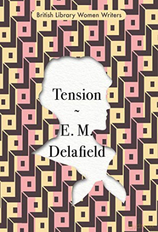 Tension: 9 (British Library Women Writers) [KSIĄŻKA]