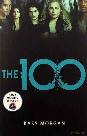 The 100: Book One - Kass Morgan [KSIĄŻKA]