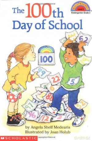 The 100th Day of School (Hello Reader! Level 2 [KSIĄŻKA]