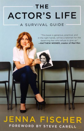 The Actor's Life: A Survival Guide - Jenna Fischer [KSIĄŻKA]