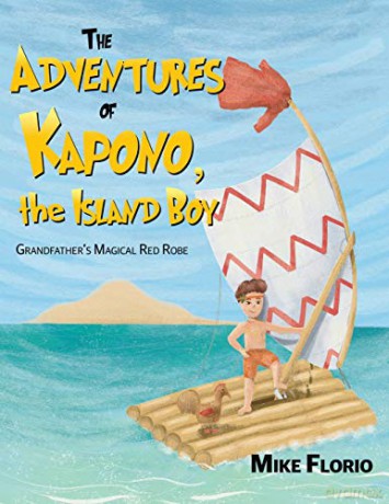 The Adventures of Kapono, the Island Boy [KSIĄŻKA]