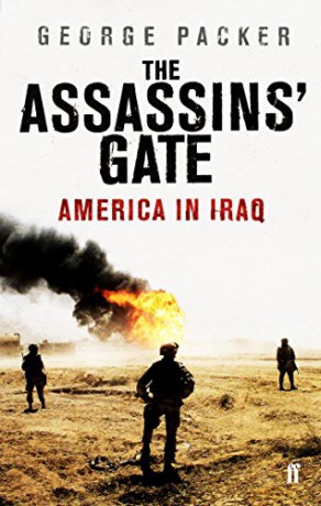 The Assassins' Gate: America in Iraq - George Packer [KSIĄŻKA]