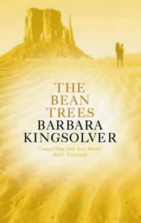 The Bean Trees - Barbara Kingsolver [KSIĄŻKA]