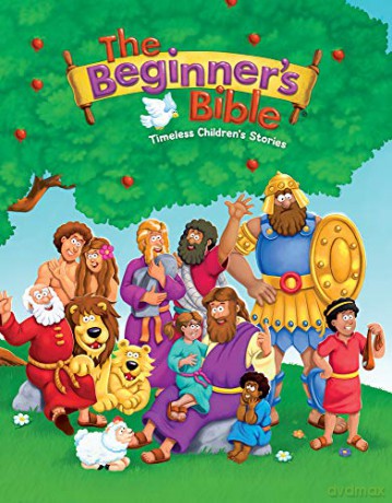 The Beginner's Bible: Timeless Children's Stories [KSIĄŻKA]