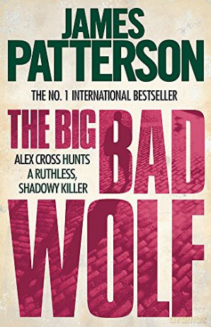 The Big Bad Wolf (Alex Cross) - James Patterson [KSIĄŻKA]