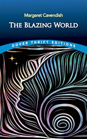 The Blazing World (Dover Thrift Editions) - Margaret Cavendish [KSIĄŻKA]