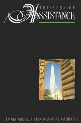 The Book of Assistance - Abdallah Ibn Alawi Al-Haddad [KSIĄŻKA]