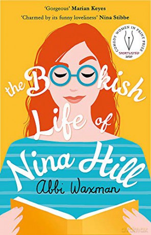 The Bookish Life of Nina Hill: 'GORGEOUS' Marian Keyes - Abbi Waxman [KSIĄŻKA]