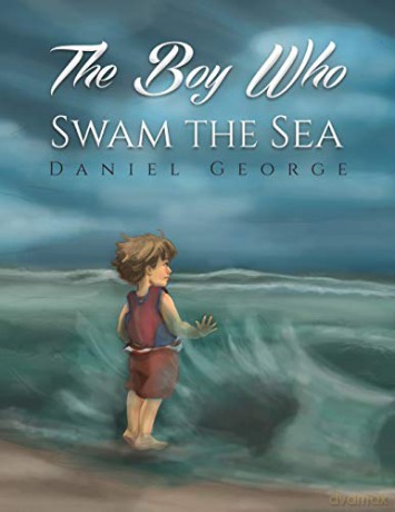 The Boy Who Swam the Sea [KSIĄŻKA]