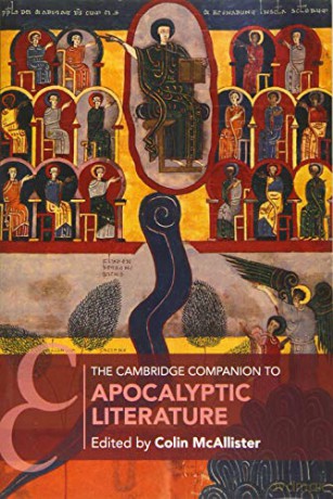 The Cambridge Companion to Apocalyptic Literature (Cambridge Companions to Religion) - Colin McAllister [KSIĄŻKA]