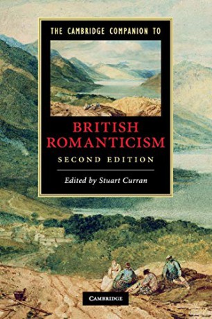 The Cambridge Companion to British Romanticism (Cambridge Companions to Literature) - Stuart Curran [KSIĄŻKA]