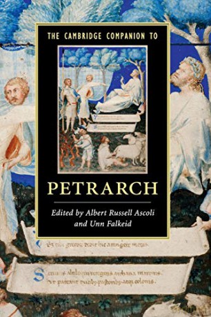 The Cambridge Companion to Petrarch (Cambridge Companions to Literature) - Albert Russell Ascoli [KSIĄŻKA]