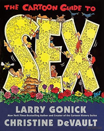 The Cartoon Guide to Sex - Larry Gonick [KSIĄŻKA]