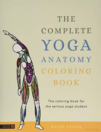 The Complete Yoga Anatomy Coloring Book (Colouring Books) [KSIĄŻKA]