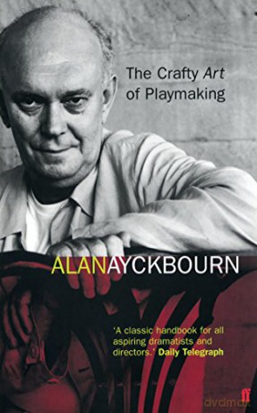 The Crafty Art of Playmaking - Alan Ayckbourn [KSIĄŻKA]