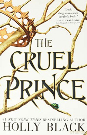 The Cruel Prince: 1 (Folk of the Air) - Holly Black [KSIĄŻKA]