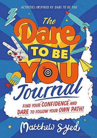 The Dare to Be You Journal - Matthew Syed [KSIĄŻKA]