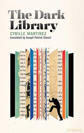 The Dark Library - Cyrille Martinez [KSIĄŻKA]