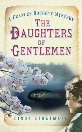 The Daughters of Gentlemen: A Frances Doughty Mystery 2 (Frances Doughty Mysteries) [KSIĄŻKA]