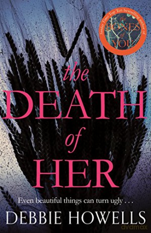 The Death of Her - Debbie Howells [KSIĄŻKA]
