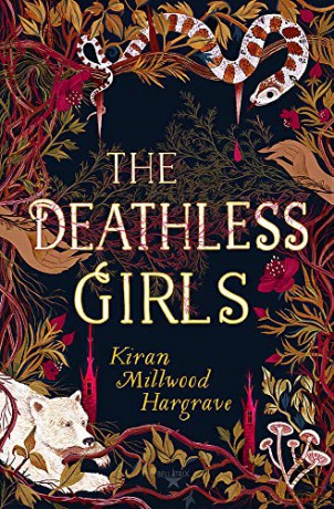 The Deathless Girls [KSIĄŻKA]
