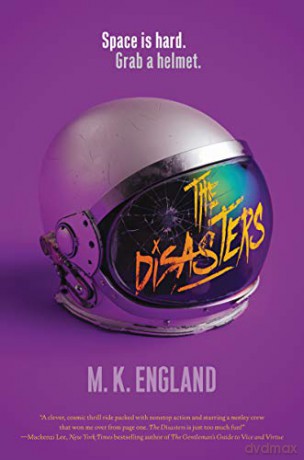 The Disasters - M. K. England [KSIĄŻKA]