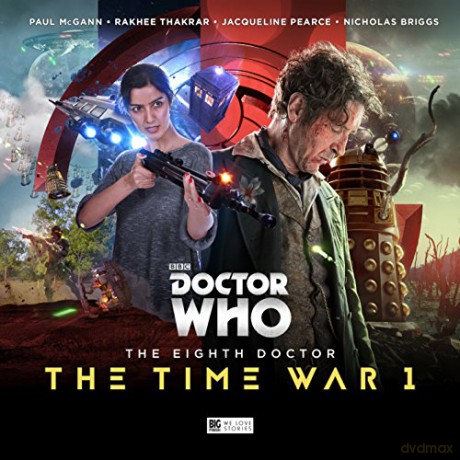 The Eighth Doctor: The Time War Series 1 (Doctor Who - The Eighth Doctor: The Time War) - John Dorney [KSIĄŻKA]