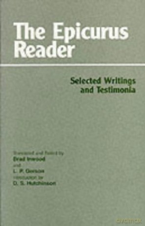 The Epicurus Reader: Selected Writings and Testimonia (HPC Classics) (Hackett Classics) [KSIĄŻKA]