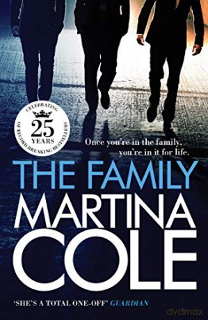 The Family: A dark thriller of loyalty, crime and corruption [KSIĄŻKA]