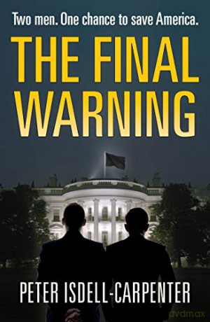 The Final Warning: the must-read political thriller of 2020 [KSIĄŻKA]