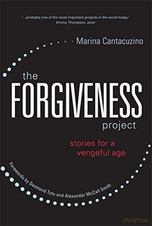 The Forgiveness Project: Stories for a Vengeful Age [KSIĄŻKA]