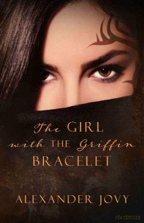 The Girl with the Griffin Bracelet - Alexander Jovy [KSIĄŻKA]