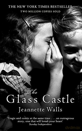 The Glass Castle: A Memoir - Jeannette Walls [KSIĄŻKA]