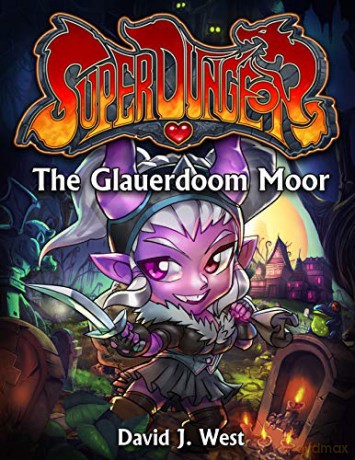 The Glauerdoom Moor, 3 (Super Dungeon) - David West [KSIĄŻKA]