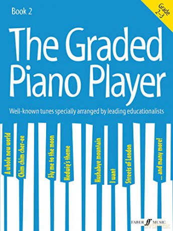 The Graded Piano Player: Grades 2-3 [The Graded Piano Player] [KSIĄŻKA]