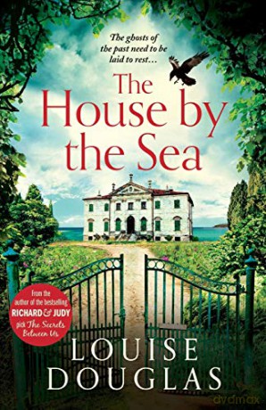 The House by the Sea - Louise Douglas [KSIĄŻKA]