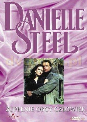 Danielle Steel: Zupełnie obcy człowiek [DVD]