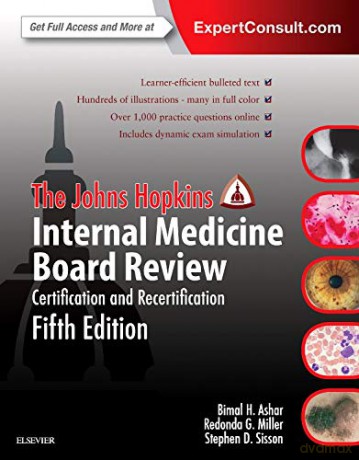 The Johns Hopkins Internal Medicine Board Review: Certification and Recertification, 5e - Bimal Ashar [KSIĄŻKA]