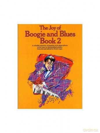 The Joy Of Boogie And Blues Book 2 Psg [KSIĄŻKA]