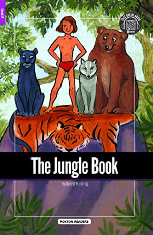 The Jungle Book - Foxton Reader Level-2 (600 Headwords A2/B1) with free online AUDIO (Foxton Readers) - Rudyard Kipling [KSIĄŻKA]