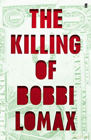 The Killing of Bobbi Lomax - Cal Moriarty [KSIĄŻKA]