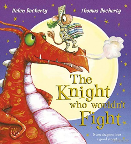 The Knight Who Wouldn't Fight: 1 - Helen Docherty [KSIĄŻKA]