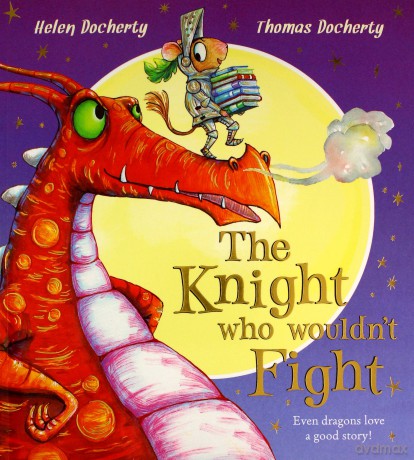 The Knight Who Wouldn't Fight: 1 - Helen Docherty [KSIĄŻKA]