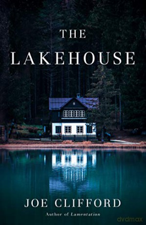 The Lakehouse - Joe Clifford [KSIĄŻKA]