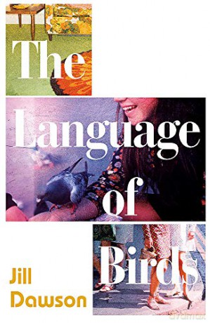 The Language of Birds - Jill Dawson [KSIĄŻKA]