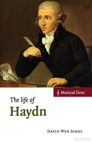 The Life of Haydn (Musical Lives) - David Wyn Jones [KSIĄŻKA]