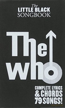 The Little Black Songbook: The Who [KSIĄŻKA]