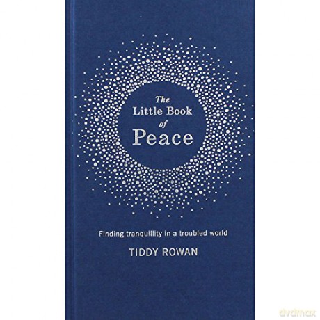 The Little Book Of Peace [KSIĄŻKA]